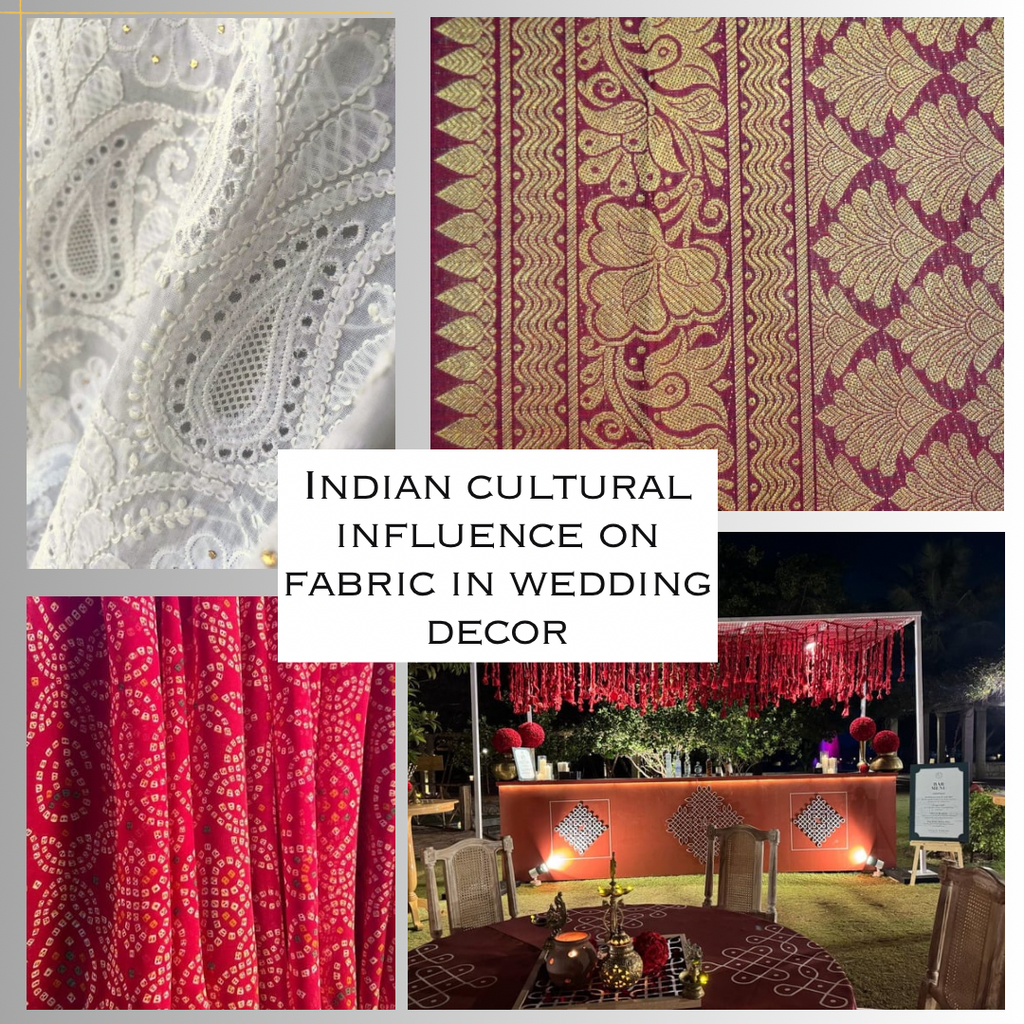 Indian Cultural Influence on fabric in Wedding  Décor